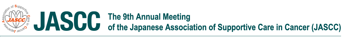 The 9th Annual Meeting of the Japanese Association of Supportive Care in Cancer (JASCC)